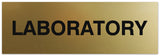 Signs ByLITA Basic Laboratory Sign - Laser-Engraved Lettering | Durable ABS Plastic | Vibrant Colors | Powerful Foam Tape