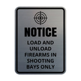 Signs ByLITA Portrait Round Notice: Load and Unload Firearms In Shooting Bays Only Door or Wall Sign Easy Installation | Health And Safety | Building And Danger Signs