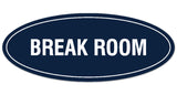 Signs ByLITA Oval Break Room Sign - Laser-Engraved Lettering | Durable ABS Plastic | Vibrant Colors | Powerful Foam Tape