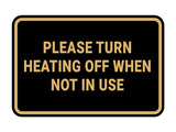 Signs ByLITA Classic Framed Please Turn Heating Off When Not In Use Door or Wall Sign | Eco-Friendly Home Signs