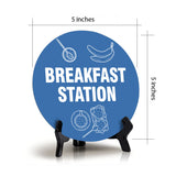 Breakfast Station Circle Table Sign with Acrylic Stand (5x5") | Public Spaces Signage