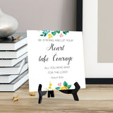 Be Strong, And Let Your Heart Take Courage, All You Who Wait For The Lord! Psalm 31:24 5"x 5" Square Table Sign With Acrylic Easel | Religious Bible Quotes Decor