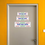 Standard Plus Call me Jefa Door or Wall Sign | Funny Spanish Signs For Stores & Businesses