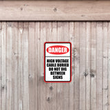 Portrait Round Plus Danger High Voltage Cable Buried Do Not Dig Between Signs Wall or Door Sign | Business Protection Construction Site Warehouse & Shop Area