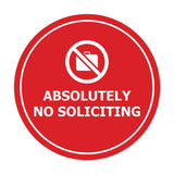 Circle Absolutely No Soliciting Wall or Door Sign