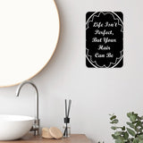Portrait Round Plus Life Isn't Perfect, But Your Hair Can Be Door or Wall Sign | Hair Stylist Inspirational Positive Decoration