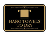 Signs ByLITA Classic Framed Hang Towels To Dry Vintage Bathroom Wall or Door Sign