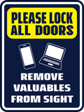 Portrait Round Plus Please Lock All Doors Remove Valuables From Sight Wall or Door Sign | Health And Safety Office Signage