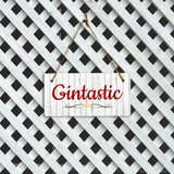 Gintastic 5x10 Hanging Plus Wall or Door Sign | Kitchen Home Bar Lounge Decor