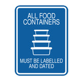 Signs ByLITA Portrait Round All Food Containers Must Be Labelled and Dated Door or Wall Sign Durable ABS Plastic | Laser Engraved | Easy Installation | Kitchen | Hygiene