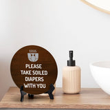 Please Take Soiled Diapers With You Circle Table Sign with Acrylic Stand (5x5") | Public Spaces Signage