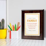 Family A Circle Of Strength, Founded On Faith, Joined In Love, Kept By God. Decorative Wall Plaque With Easel Acrylic Stand | Religious Plaques