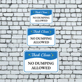 Classic Framed Plus Think Clean No Dumping Allowed Door or Wall Sign | Health & Safety Signage