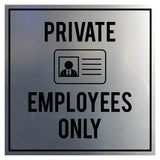 Signs ByLITA Square Private Employees Only Wall or Door Sign