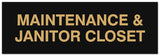 Signs ByLITA Basic Maintenance & Janitor Closet Sign - Easy Installation | Durable Material