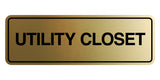 Signs ByLITA Standard Utility Closet Wall or Door Sign | Easy Installation | Office & Home Signage