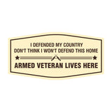 Signs ByLITA Fancy I Defended My Country Don't Think I Won't Defend This Home Armed Veteran Lives Here Easy Installation | Honor Veterans with Military Signs | US Pride | Businesses and Homes Wall or Door Sign
