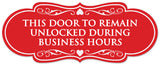 Signs ByLITA Designer This Door to Remain Unlocked During Business Hours Sign - Easy Installation | Durable Wall or Door Sign