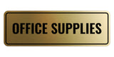 Signs ByLITA Standard Office Supplies Wall or Door Sign | Office Signage