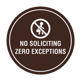 Circle No Soliciting Zero Exceptions Wall or Door Sign