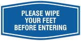 Signs ByLITA Fancy Please wipe your feet before entering Sign - Laser-Engraved Lettering | Durable ABS Plastic | Vibrant Colors | Powerful Foam Tape Wall or Door Sign