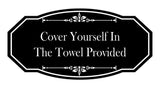 Signs ByLITA Victorian Cover Yourself In The Towel Provided Wall or Door Sign