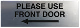 Signs ByLITA Basic Please Use Front Door Left Sign - Laser-Engraved Lettering | Durable ABS Plastic | Vibrant Colors | Powerful Foam Tape