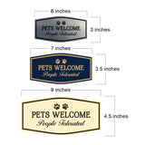 Signs ByLITA Fancy Pets Welcome People Tolerated Pets Decoration Wall or Door Sign