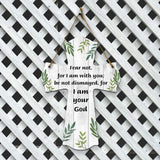 Fear not, for I am with you; be not dismayed, for I am your God Cross Hanging Sign | Rustic Twine | Inspiring Religious Bible Decor