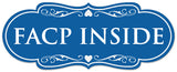 Signs ByLITA Designer Facp Inside Sign - Easy Installation | Durable Wall or Door Sign