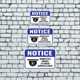 Classic Framed Plus Notice Dumpster Under 24 Hour Surveillance Door or Wall Sign | Health & Safety Signage