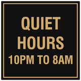 Signs ByLITA Square Quiet Hours 10PM to 8AM Sign - Easy Installation | Durable Material