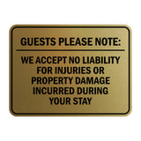 Signs ByLITA Classic Framed Guests Please Note: We accept no liability for injuries or property damage incurred during your stay Door or Wall Sign Easy Installation | Warning Health & Safety | Office & Venues