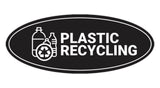 Signs ByLITA Oval Plastic recycling Sign - Laser-Engraved Lettering | Durable ABS Plastic | Vibrant Colors | Powerful Foam Tape