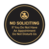 Circle No Soliciting If You Do Not Have An Appointment Do Not Disturb Us Wall or Door Sign