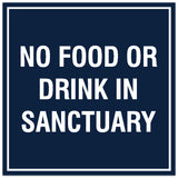 Signs ByLITA Square No Food or Drink in Sanctuary Sign - Easy Installation | Durable Material