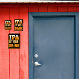 Portrait Round Plus IPA LOT When I Drink Wall or Door Sign | Farmstyle Vintage Home Decor