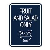 Signs ByLITA Portrait Round Food Preparation Area: Fruit and Salad Only Door or Wall Sign Durable ABS Plastic | Laser Engraved | Easy Installation | Kitchen | Hygiene
