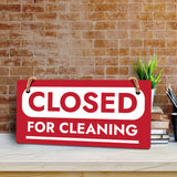 Closed For Cleaning 5x10 Hanging Wall or Door Sign