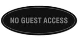 Signs ByLITA Oval No Guest Access Sign - Laser-Engraved Lettering | Durable ABS Plastic | Vibrant Colors | Powerful Foam Tape