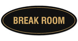 Signs ByLITA Oval Break Room Sign - Laser-Engraved Lettering | Durable ABS Plastic | Vibrant Colors | Powerful Foam Tape