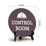 Control Room Circle Table Sign with Acrylic Stand (5x5") | Office Decor
