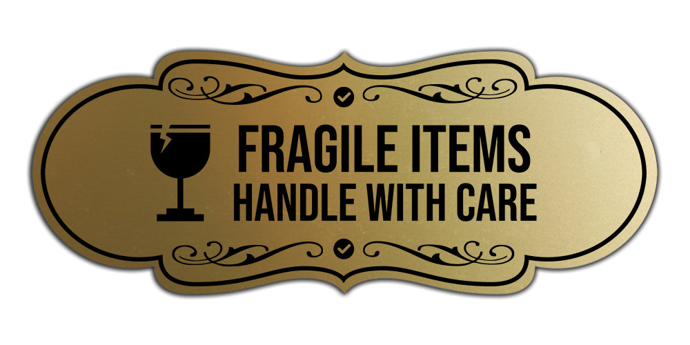 Signs ByLITA Designer Fragile Items Handle with Care Wall or Door Sign