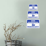 Classic Framed Plus Good Housekeeping Promotes Safety Door or Wall Sign | Office Housekeeping Signage