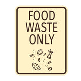 Signs ByLITA Portrait Round Food Waste Only Door or Wall Sign Durable ABS Plastic | Laser Engraved | Easy Installation | Kitchen | Hygiene