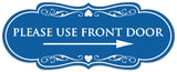 Signs ByLITA Designer Please Use Front Door Right Arrow Sign - Easy Installation | Durable Wall or Door Sign