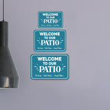 Classic Framed Plus Welcome To Our Patio Sit Long... Talk Much... Laugh Often... Wall or Door Sign | Funny Home Decor