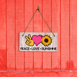 Peace Love Sunshine 5" x 10" Hanging Wall or Door Sign | Funny & Positive Home Decor
