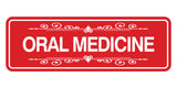 Signs ByLITA Standard Oral Medicine Wall or Door Sign