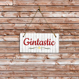 Gintastic 5x10 Hanging Plus Wall or Door Sign | Kitchen Home Bar Lounge Decor